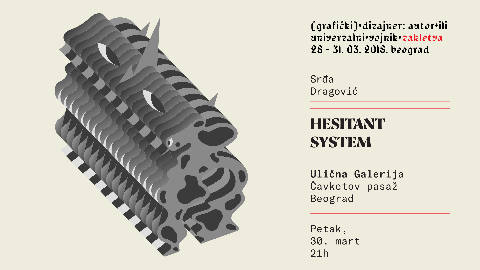Ulična galerija: Izložba “Hesitant System”, Srđe Dragovića