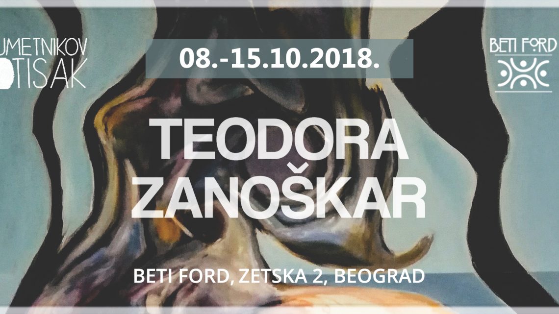ART – GALERIJA BETI FORD: Izložba Teodore Zanoškar