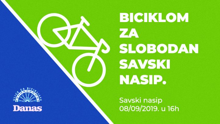 NEDELJA: Biciklisti voze za “slobodan Savski nasip”