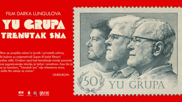 Film „YU Grupa – Trenutak sna“ Darka Lungulova od 16. novembra u bioskopima širom Srbije