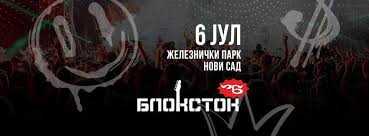 BLOKSTOK Festival 6. jula u Novom Sadu – u pohodu na novi rekord BLOKSTOK Festival 6. jula u Novom Sadu – u pohodu na novi rekord