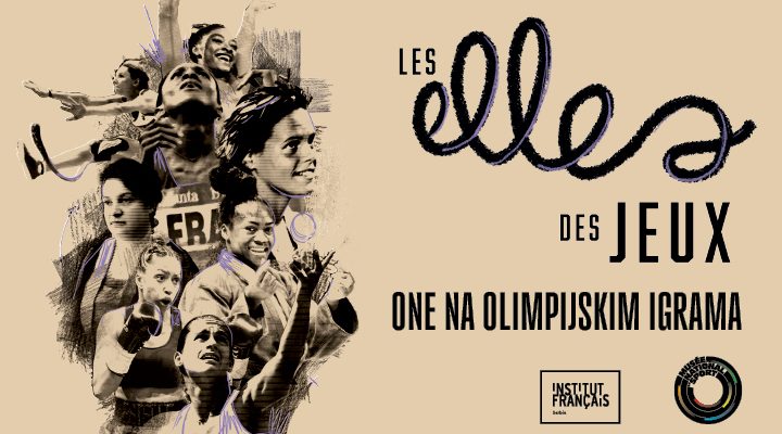 Izložba “One na Olimpijadi” do 25. avgusta u Francuskom institutu u Beogradu