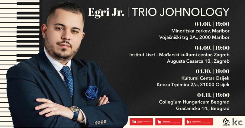 Nastup Ifj. Egri Jánosa i benda Trio Johnology 11. aprila u Collegium Hungaricumu Nastup Ifj. Egri Jánosa i benda Trio Johnology 11. aprila u Collegium Hungaricumu